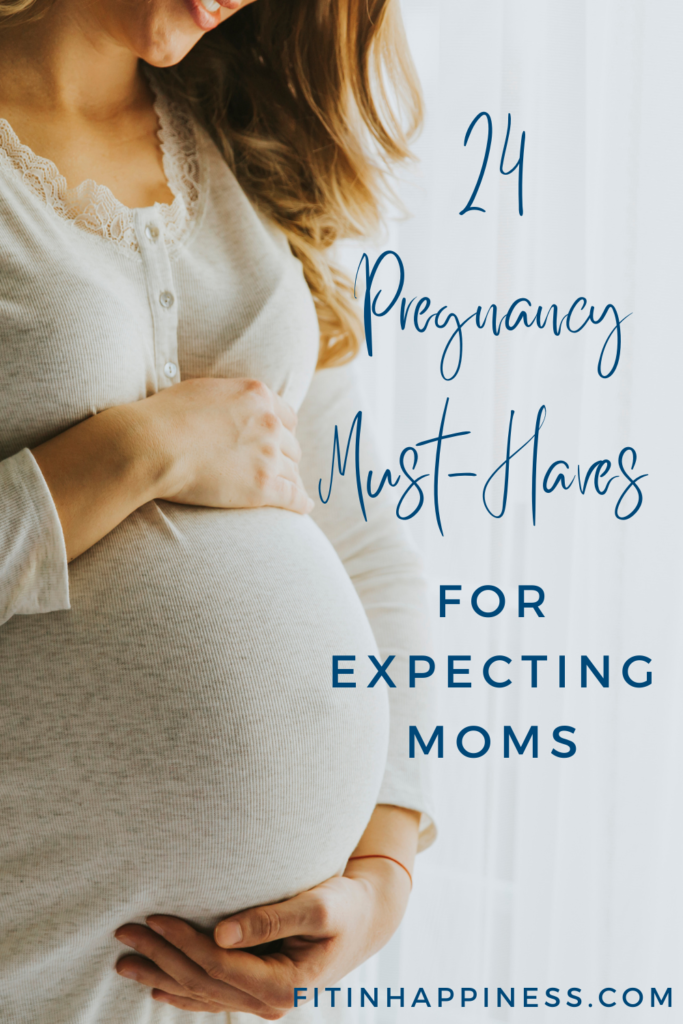 24 Pregnancy Must-Haves for Expecting Moms